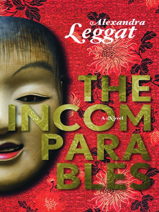 Title details for The Incomparables by Alexandra Leggat - Available